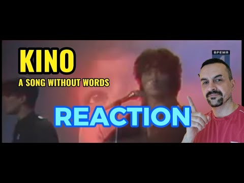 Видео: KINO Виктор Цой - Песня Без Слов A SONG WITHOUT WORDS REACTION