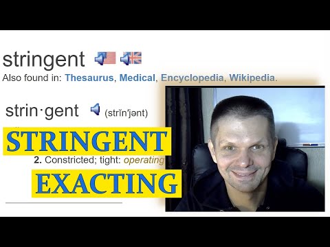 Видео: Крутые слова для DUOLINGO, IELTS, TOEFL на максимальный балл! STRINGENT @ EXACTING
