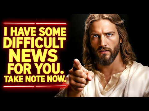 Видео: БОГ ГОВОРИТ, У МЕНЯ ДЛЯ ВАС ТЯЖЕЛЫЕ НОВОСТИ... | Божье послание сегодня | Божье послание сейчас