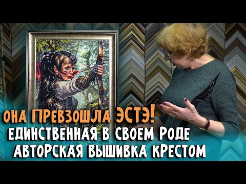 Видео: Вышивка крестиком, которой в мире больше нет! Она превзошла ЭстЭ! Невероятное количество цветов!