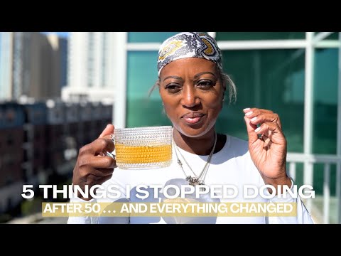 Видео: 5 вещей, которые я ПЕРЕСТАЛА делать после 50! (Это изменило всю мою жизнь) | Триша Бачу