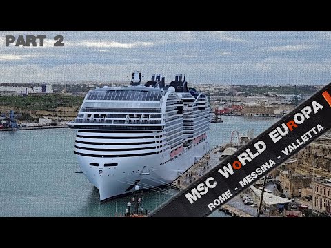 Видео: Круиз на лайнере MSC World Europa ► Рим - Мессина - Валлетта 🚢 [2/3]
