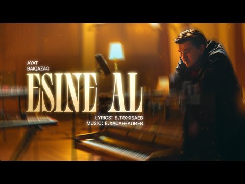 Видео: "Есіңе ал" (МузАРТ) – Аят БАЙҚАЗАҚ [lyric video]