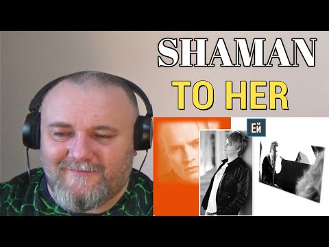 Видео: SHAMAN / Шаман / Ярослав Дронов— TO HER | Ей (REACTION)