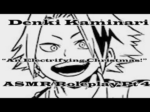 Видео: Провожу Рождество с Денки!: Денки Каминари ASMR Ролевая игра, часть 4 [M4A] [Моя геройская академия]