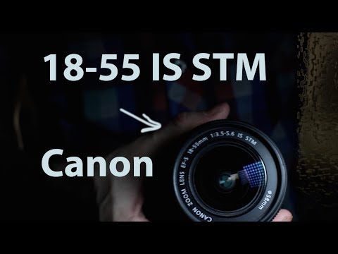 Видео: НЕ объективный обзор Canon 18-55 IS STM f 3.5-5.6!