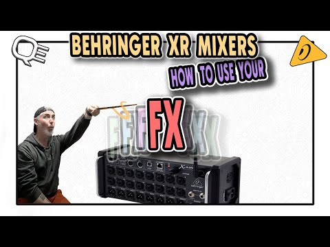 Видео: МИКШЕРЫ BEHRINGER XR — КАК ИСПОЛЬЗОВАТЬ ЭФФЕКТЫ