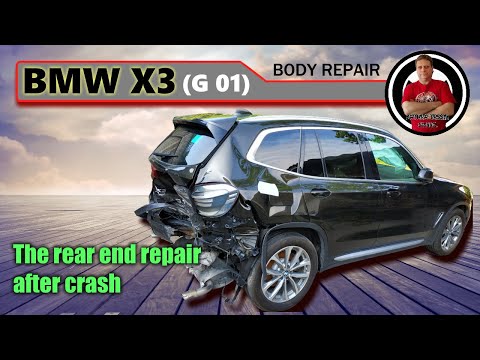 Видео: BMW X3 (G01). The rear end repair. Ремонт задней части.