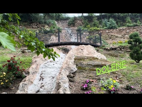 Видео: Долене-Възродено райско кътче в Огражден/Dolene-Revived paradise place in Ograzhden mountain/Relaxed