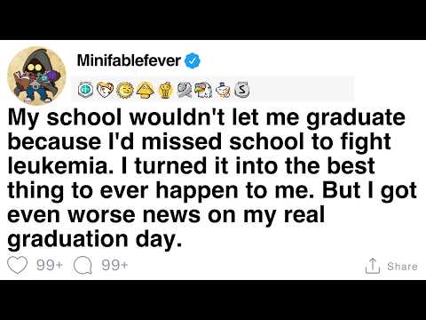 Видео: [ПОЛНАЯ ИСТОРИЯ] Моя школа не дала мне закончить школу из-за лейкемии. Я добился успеха, пока не ...