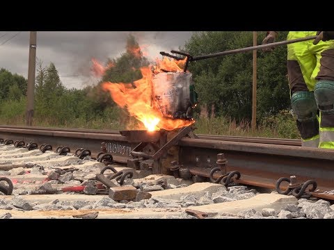 Видео: Капитальный ремонт ж.д. часть 8/8 - Термитная сварка рельсов / Track repair 8/8 - Thermite welding