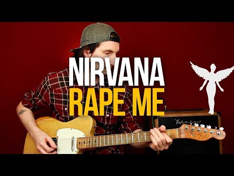 Видео: Как играть Nirvana Rape Me на гитаре Разбор с табами