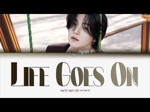 Видео: Agust D – Life Goes On [ПЕРЕВОД НА РУССКИЙ/КИРИЛЛИЗАЦИЯ Color Coded Lyrics]