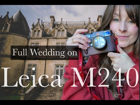 Видео: Я сфотографировал всю свадьбу на Leica M240 (во Франции)