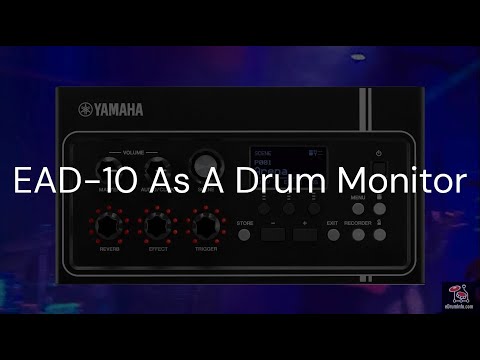 Видео: Использование Yamaha EAD-10 в качестве барабанного монитора