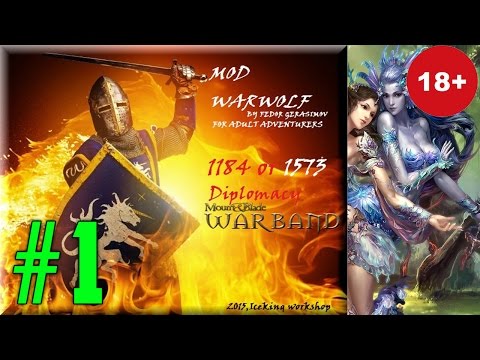 Видео: Обзор мода Warwolf [Mount & Blade: Warband] - Warphilia Версия 3
