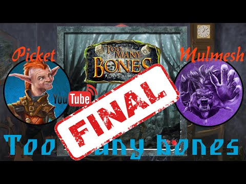 Видео: Играем в Too many bones [8.2] - летсплей Picket против Mulmesh (финал)+результаты микрофонного теста