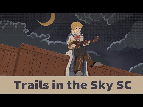 Видео: Заметки по играм #9  - Trails In the Sky SC