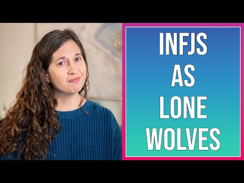 Видео: INFJ и синдром одинокого волка