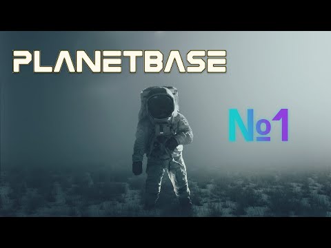 Видео: PLANETBASE - Challenges - Прохождение от No Name - часть 1 [Без комментариев]