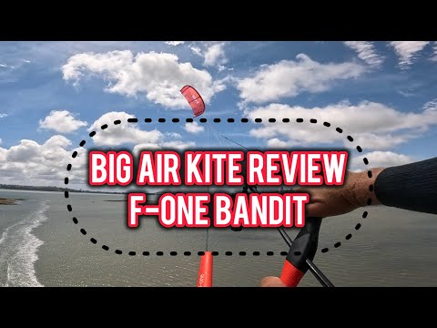 Видео: Обзор Big Air Kite 22 — F-One Bandit (Brainchild) 2026