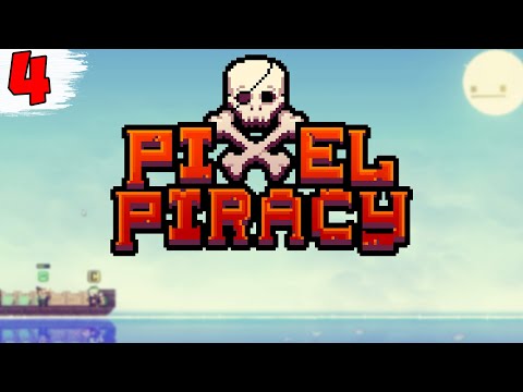 Видео: НОВЫЕ ОСТРОВА ► Pixel Piracy #4