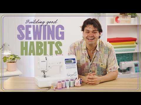 Видео: Формирование хороших швейных привычек | Echidna Sewing