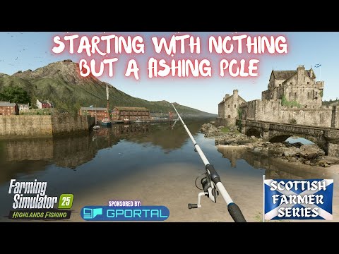 Видео: БЕЗ ДЕНЕГ, НАЧИНАЕМ С УДОЧКИ — Шотландский фермер. Эпизод 1 — Farming Simulator 25