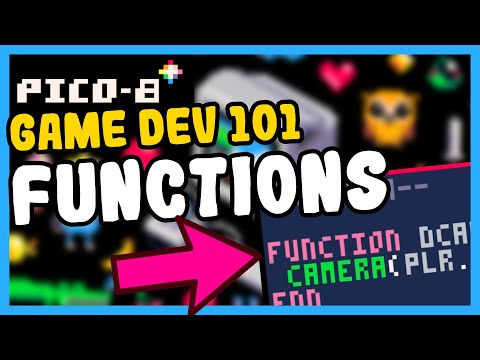 Видео: Pico-8 Game Dev 101: Функции — Концепции разработки игр для начинающих
