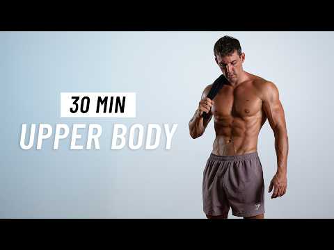 Видео: 30-минутная тренировка верхней части тела дома — наращивание мышечной массы (без оборудования)