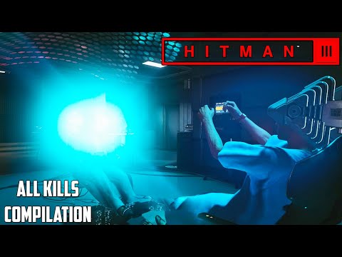 Видео: HITMAN 3 - CHONGQING, End Of An Era, сборник ALL KILLS
