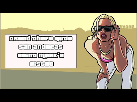 Видео: Grand Theft Auto: San Andreas [ Прохождение, миссия Saint Mark's Bistro ]