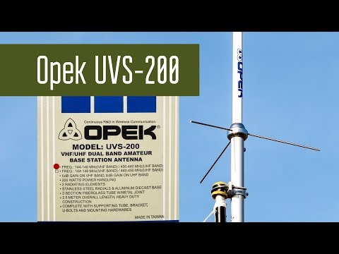 Видео: Opek UVS-200 - двухдиапазонная коллинеарная УКВ антенна. Сравнение с GP.
