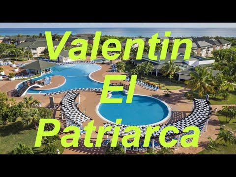 Видео: VALENTIN EL PATRIARCA 5* / КУБА / ВАРАДЕРО / Katty West