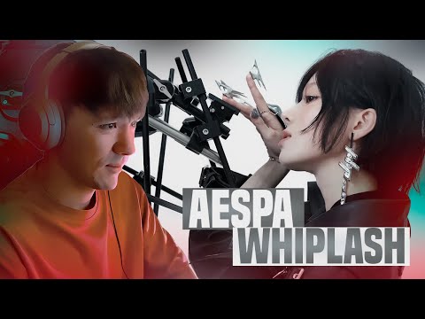 Видео: AESPA - WHIPLASH / РЕАКЦИЯ