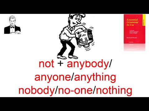 Видео: Отрицания с 'not + anybody /anything; nobody /no-one/nothing'.