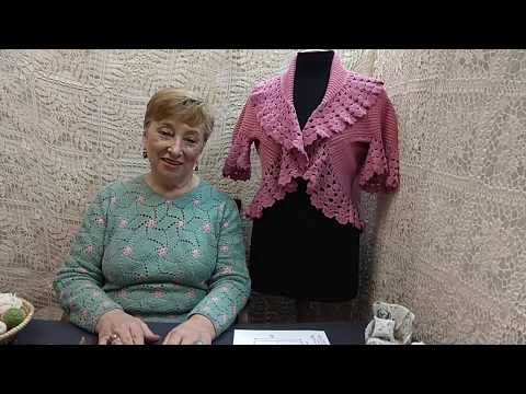 Видео: Болеро "Романс". Мастер-класс по вязанию крючком от О. С. Литвиной.