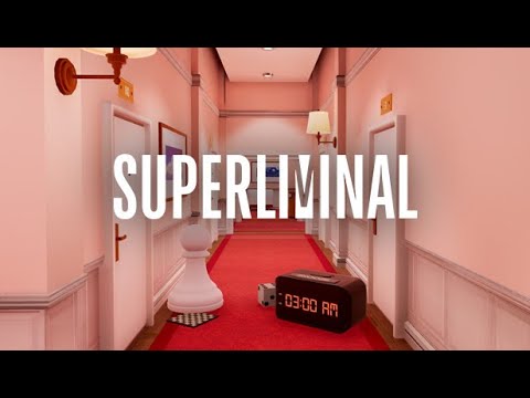 Видео: SUPERLIMINAL// МИР СНОВ