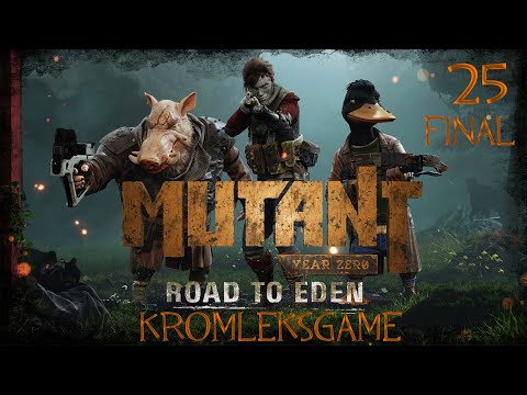 Видео: Прохождение Mutant Year Zero (DLC) - часть 25:Без сорняков (Финал)