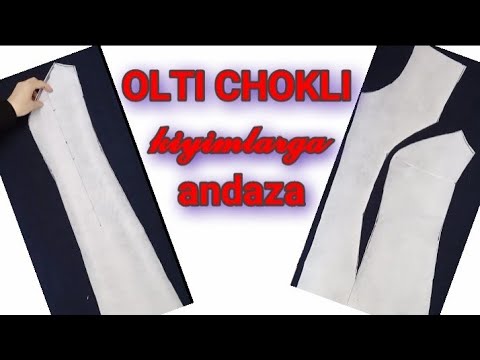 Видео: Олти чокли кийимларга андаза 1-КИСМ.