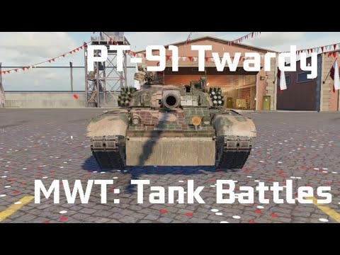 Видео: Недо-обзор PT-91 Twardy MWT: Tank Battles