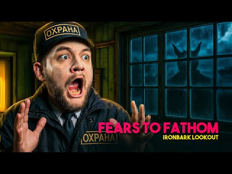 Видео: ОДИН НА ПОЖАРНОЙ ВЫШКЕ - Fears to Fathom - Ironbark Lookout