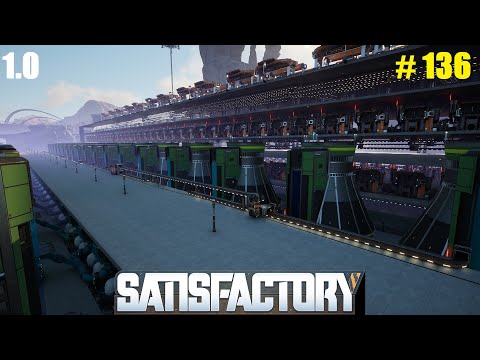 Видео: Satisfactory 1.0 Ядерка. Двадцать первая часть... #136