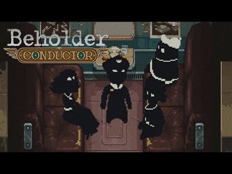 Видео: ПРОХОЖДЕНИЕ Beholder Conductor НА STEAM DECK - ПЕРВЫЕ ГОСТИ #1