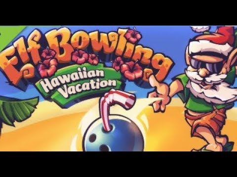 Видео: Отдыхаем в Elf Bowling Hawaiian Vacation  #2 - На корм акулам!