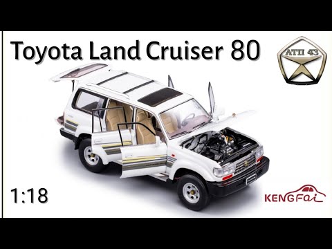 Видео: Toyota Land Cruiser 80🔹️KengFai🔹️Обзор масштабной модели 1:18