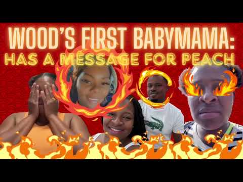 Видео: У 🪵«BABYMAMA» ВУДА ЕСТЬ ПОСЛАНИЕ ДЛЯ ПЕРСИКА 🍑 ОНО СТАНОВИТСЯ ГЛУБОКИМ 🤯