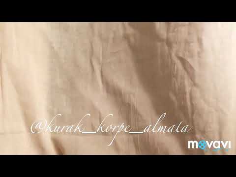 Видео: курак корпеше, корпеге макта салу