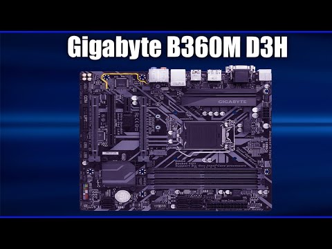 Видео: Материнская плата Gigabyte B360M D3H