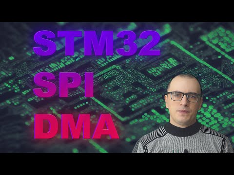 Видео: Изучаем STM32F103: Передача по SPI с использованием библиотеки HAL и DMA || Батарон№12